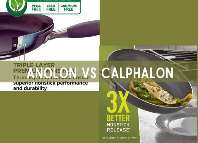 Anolon VS Calphalon