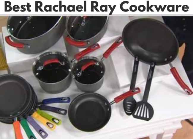 best rachel ray cookware sets