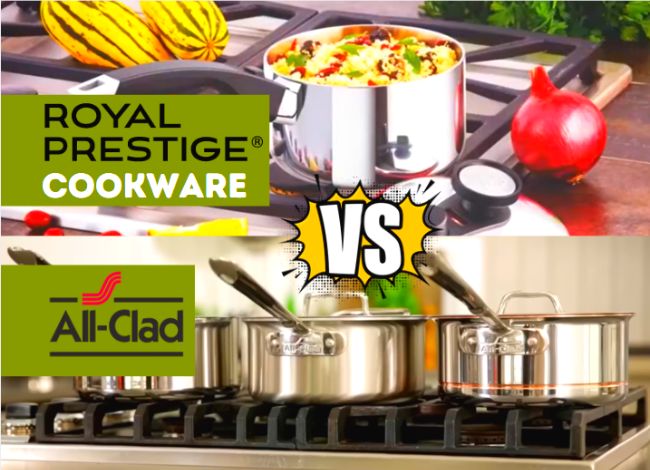 Royal Prestige vs. All-Clad Cookware Comparison
