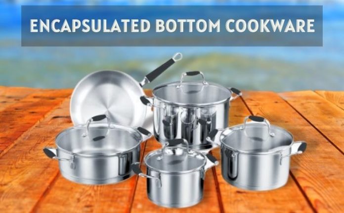 encapsulated bottom cookware sets